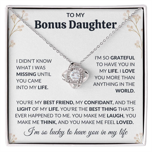 Bonus Daughter - I'm so lucky to have you in my life - Love Knot Neckalce